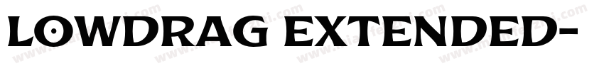 Lowdrag Extended字体转换